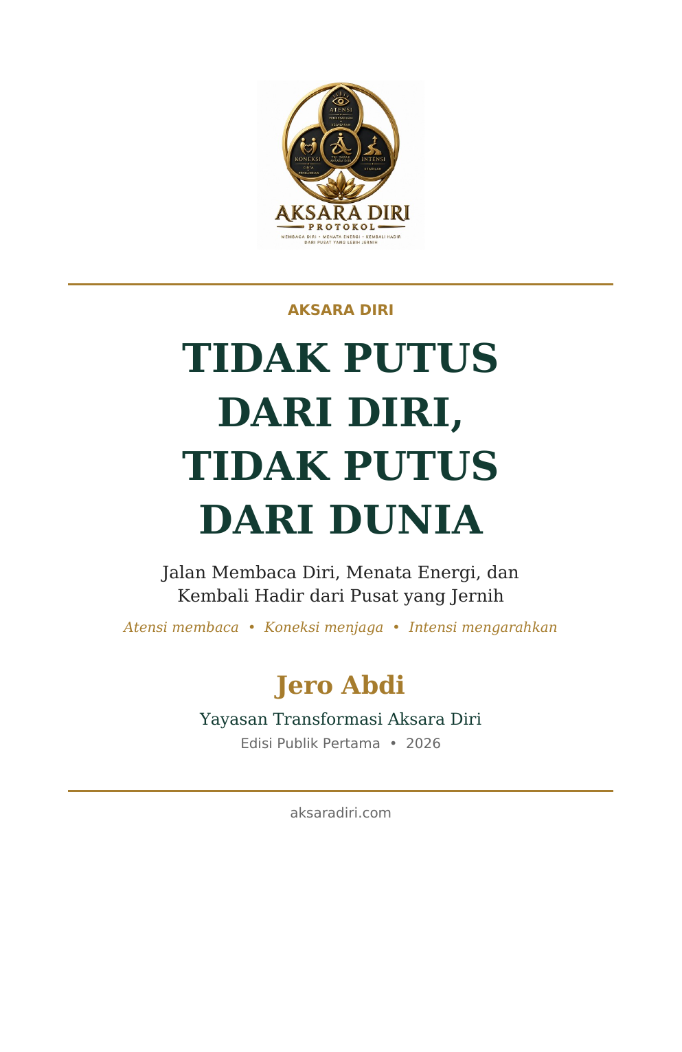 Sampul bacaan Tidak Putus dari Diri, Tidak Putus dari Dunia